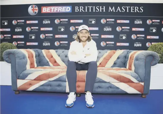  ??  ?? 2 Organisers have gone out of their way to make tournament host Tommy Fleetwood feel at home at this week’s Betfred British Masters and he conducted his pre-event press conference on a Union Jack couch.