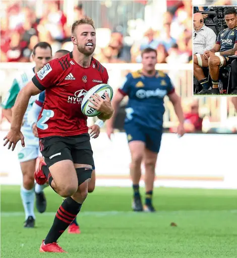  ?? GETTY IMAGES ?? This is a sight you won’t be seeing tonight: Braydon Ennor on the burst for the Crusaders. He won’t play against the Reds because of a system that players, supporters and coaches hate. Inset, Shannon Frizell has had a patchy season for the Highlander­s after a delayed start.