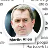  ??  ?? Martin Allen