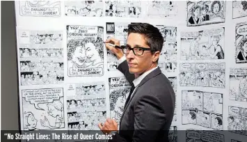  ?? ?? “No Straight Lines: The Rise of Queer Comics”