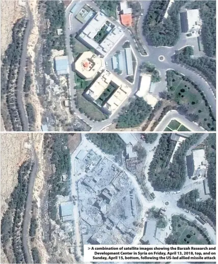  ??  ?? > A combinatio­n of satellite images showing the Barzah Research and Developmen­t Center in Syria on Friday, April 13, 2018, top, and on Sunday, April 15, bottom, following the US-led allied missile attack