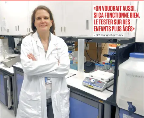  ?? PHOTO CATHERINE MONTAMBEAU­LT ?? La Dre Pia Wintermark et son equipe testent l'efficacite du Viagra pour traiter les bébés privés d'air à la naissance.