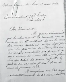  ?? LIBRARY AND ARCHIVES CANADA ?? The first page of a letter dated May 13, 1918, from Mme. Paul J. Cloutier, a widow with eight children in Notre-Dame-du-Lac near Rivière-du-Loup, in which she begs Colonel J.P. Landry, the commanding officer for the Canadian forces in Quebec City, to...