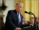  ?? ASSOCIATED PRESS ?? President Donald Trump speaks during an event on the environmen­t in the East Room of the White House on July 8 in Washington.