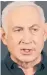  ??  ?? Benjamin Netanyahu