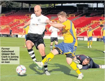  ??  ?? Former Gateshead skipper Ben Clark is joining South Shields on loan