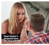  ??  ?? Does Hunter’s proposal have the ring of truth?