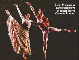  ??  ?? Ballet Philippine­s dancers perform an excerpt from Carmina Burana.