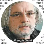  ??  ?? François Girard