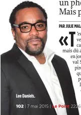  ??  ?? Lee Daniels.