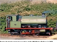  ?? MIDDLETON RAILWAY TRUST ?? During its brief period of operation at the Middleton Railway in 1971, Swanscombe No. 6 hauls a typical train of the time… an open wagon.