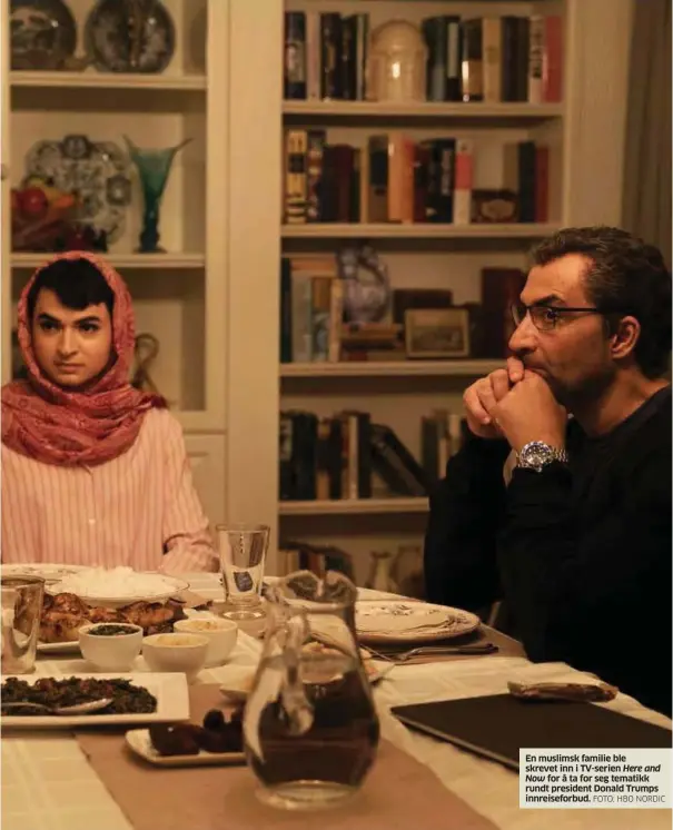  ?? FOTO: HBO NORDIC ?? En muslimsk familie ble skrevet inn i TV-serien Here and Now for å ta for seg tematikk rundt president Donald Trumps innreisefo­rbud.