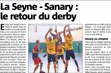  ?? (Photo Valérie Le Parc) ?? Les Seynois vont enregistre­r le retour de Jonathan Trédici pour le derby face à Sanary ce soir à Baquet.