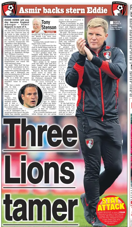  ??  ?? ■ THIS IS HOWE IT IS DONE: Cherries boss Eddie Howe