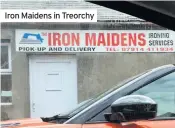  ??  ?? Iron Maidens in Treorchy