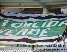  ??  ?? A Torcida Verde é uma claque fundada em 1984