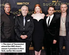  ?? ?? > The stars of ‘Succession’ attend the HBO show’s season 3 premiere in New York, earlier this month