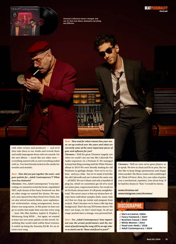  ?? ?? Chromeo‘s influences haven‘t changed. And yet, for their new album, absolutely everything was different.