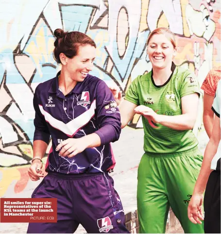  ?? PICTURE: ECB ?? All smiles for super six: Representa­tives of the KSL teams at the launch in Manchester