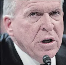  ?? ANDREW HARRER BLOOMBERG FILE PHOTO ?? Former CIA Director John Brennan speaks during a House Intelligen­ce Committee hearing in Washington.