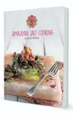  ??  ?? HIMALAYAN SALT COOKINGLIE­ZEL MAREE Premio Trading, R299