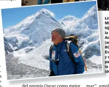  ??  ?? LISTO. Mi Miura y su hij hijo Gota en la base del Ac Aconcagua (ar (arr.). A los 80 80, subió el Ev Everest (izq.) ye y entrenando pa para venir a la Argentina (de (der.).