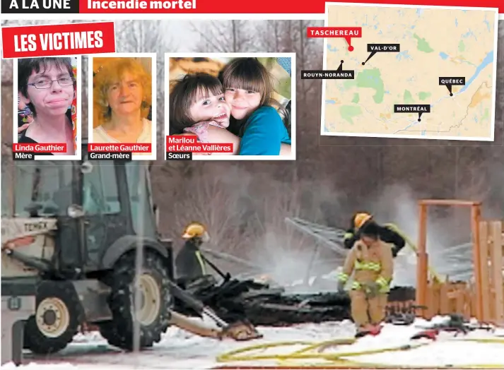  ?? CAPTURE D’ÉCRAN, TVA NOUVELLES, ET PHOTO COURTOISIE, FAMILLE GAUTHIER ?? La résidence incendiée, qui a été réduite en cendres malgré le travail des pompiers, se trouve dans un secteur très isolé de Taschereau, à 75 km au nord de Rouyn-Noranda.