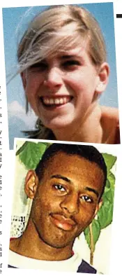  ??  ?? Murder victims: Rachel Nickell and Stephen Lawrence