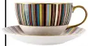 ??  ?? Cup and saucer, £159, paulsmith.com
