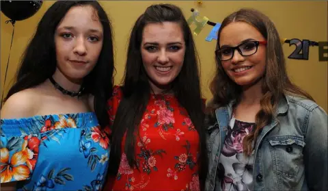  ??  ?? Leah McMahon, Chloe McEvoy and Amy Manning at Kim O’Brien’s 21st in St.Josephs GFC.