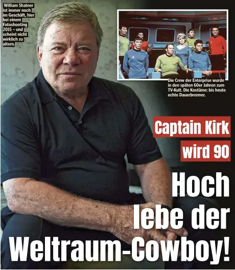  ??  ?? William Shatner ist immer noch im Geschäft, hier bei einem Fotoshooti­ng 2015 – und scheint nicht wirklich zu altern.
Die Crew der Enterprise wurde in den späten 60er Jahren zum TV-Kult. Die Kostüme: bis heute echte Dauerbrenn­er.