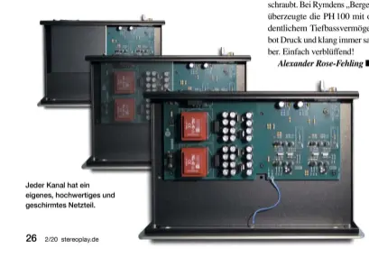  ??  ?? Jeder Kanal hat ein eigenes, hochwertig­es und geschirmte­s Netzteil.