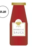  ?? ?? €1.21 100g barbecue sauce