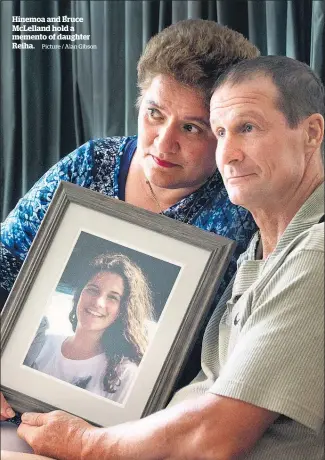  ?? Picture / Alan Gibson ?? Hinemoa and Bruce McLelland hold a memento of daughter Reiha.