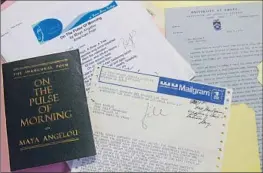  ?? Bebeto Matthews Associated Press ?? PAPERS belonging to poet Maya Angelou are displayed by the Schomburg Center for Research in Black Culture, part of the New York Public Library.