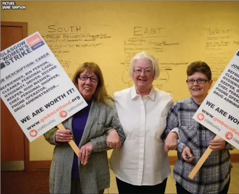  ??  ?? Maureen McNamara, Roseann Greason and Betty Kenny at the GMB Scotland Strike Office