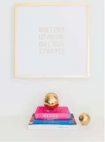  ??  ?? Interior designer Laura Burleson decorated a home office with uplifting words to brighten the mood.