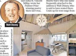  ??  ?? Walt Disney did not, in fact, rent at 102 Bedford St. (and neither did Cary Grant). But you could nab this $5,750/month one-bedroom. Walt Disney