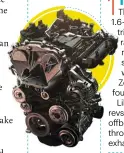  ??  ?? 1.5-litre turbo triple delivers more on less fuel