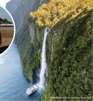  ??  ?? Milford Sound. Photo: Southern Discoverie­s