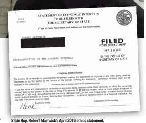  ??  ?? State Rep. Robert Martwick’s April 2016 ethics statement.