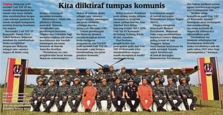  ??  ?? FISOL (duduk enam dari kiri) bersama peserta kursus Asas Taktikal Para Bebas (payung terjun) Siri 1 2018 Unit Vat 69 Komando di Padang Terbang Tekah.