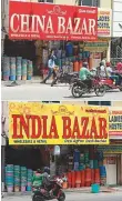  ?? AFP ?? From ‘China Bazar’ to ‘India Bazar’. A shop in Hyderabad changed its name amid a backlash against China following border clashes.