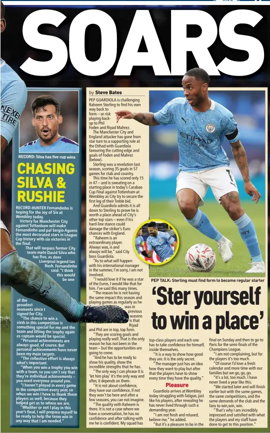  ??  ?? PEP TALK: Sterling must find form to become regular starter