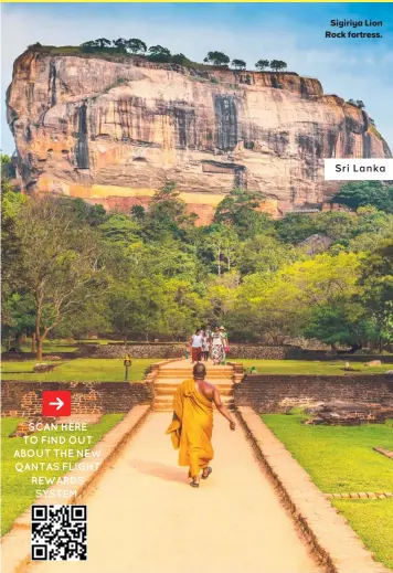  ?? ?? Sigiriya Lion Rock fortress.
Sri Lanka