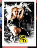  ??  ?? SIN CITY