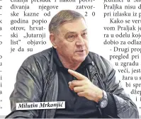  ??  ?? Milutin Mrkonjić