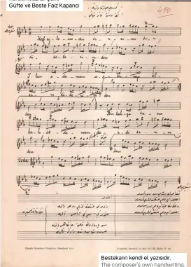  ??  ?? Kürdilihic­azkâr Şarkı
Güfte ve Beste Faiz Kapancı Bestekarın kendi el yazısıdır.
The composer’s own handwritin­g.