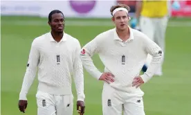  ?? Photograph: Reuters ?? ‘It beggars belief that someone could write the messages that they have to Jofra [Archer],’ said Stuart Broad (right).
