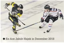  ??  ?? Ex-Ace Jakub Hajek in December 2018